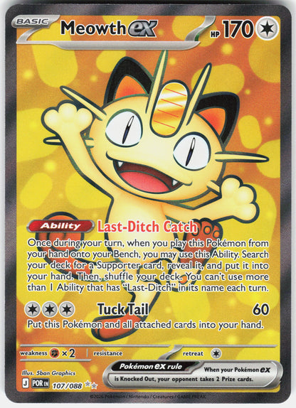 ME03: Perfect Order #107/088 Meowth ex